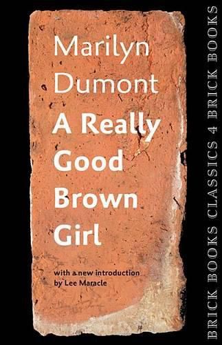 A Really Good Brown Girl: Brick Books Classics 4