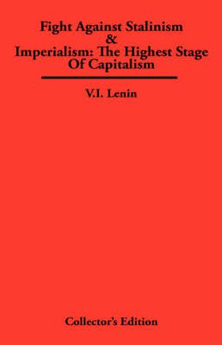 Cover image for Fight Against Stalinism & Imperialism: The Highest Stage of Capitalism