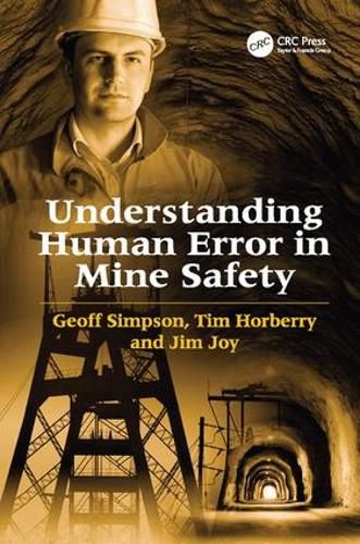 Cover image for Understanding Human Error in Mine Safety