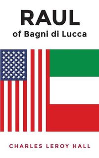 Cover image for RAUL of Bagni di Lucca