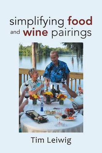 Cover image for Simplifying Food and Wine Pairings