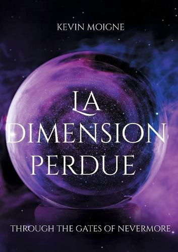 Cover image for La dimension perdue