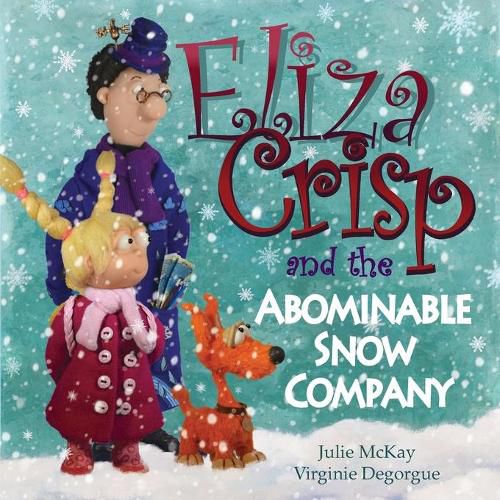 Cover image for Eliza Crisp and the Abominable Snow Company