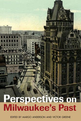 Cover image for Perspectives on Milwaukee's Past