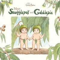 Cover image for Meet Snugglepot and Cuddlepie (May Gibbs)