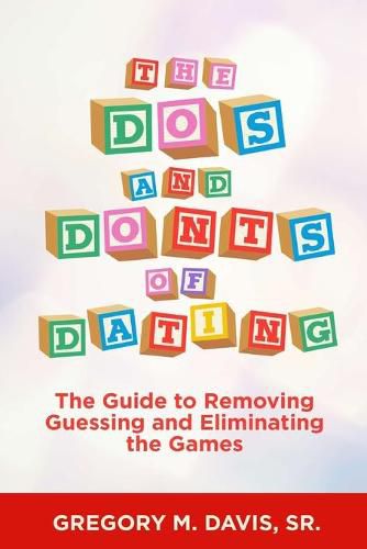 Cover image for The Dos and Don'ts of Dating