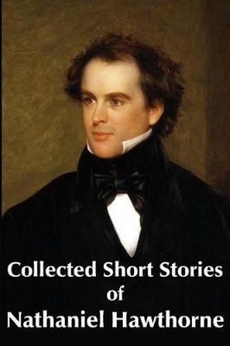 Cover image for Collected Short Stories of Nathaniel Hawthorne