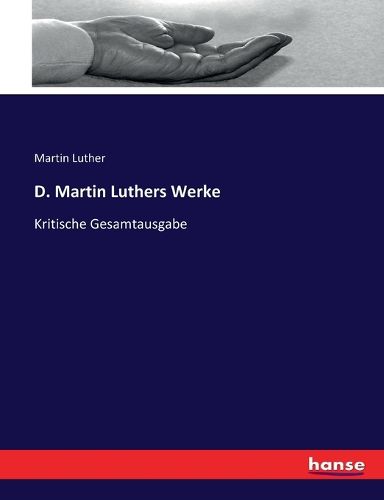 Cover image for D. Martin Luthers Werke: Kritische Gesamtausgabe