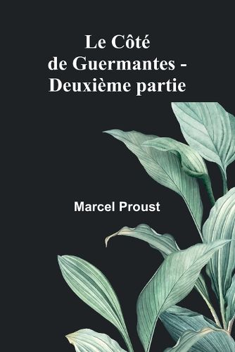 Cover image for Le Cote de Guermantes - Deuxieme partie