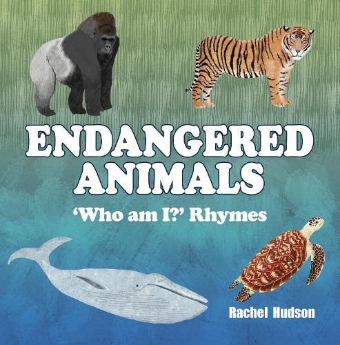 Cover image for Endangered Animals: 'Who am I?' Rhymes