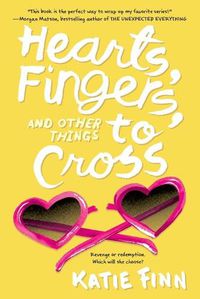 Cover image for Hearts, Fingers, and Other Things to Cross