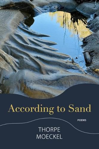 Cover image for According to Sand: Poems