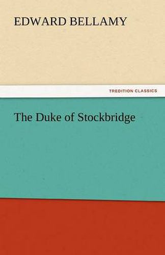 Cover image for The Duke of Stockbridge