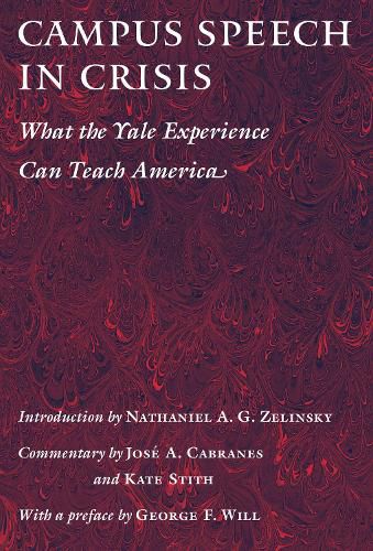 Cover image for Campus Speech in Crisis: What the Yale Experience Can Teach America
