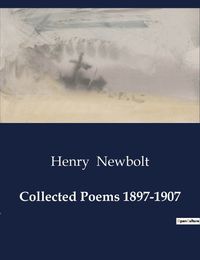 Cover image for Collected Poems 1897-1907