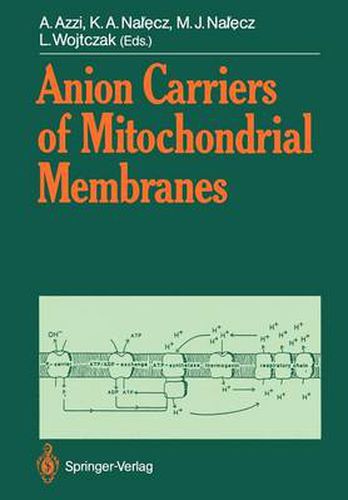 Anion Carriers of Mitochondrial Membranes