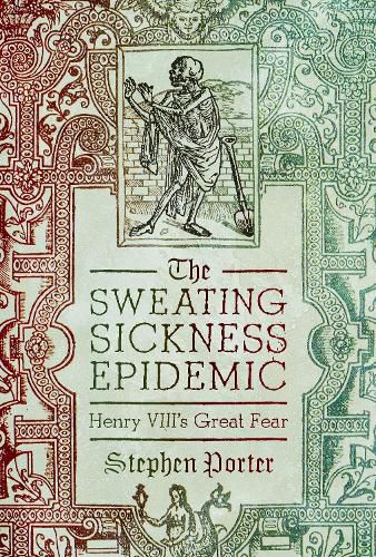 The Sweating Sickness Epidemic