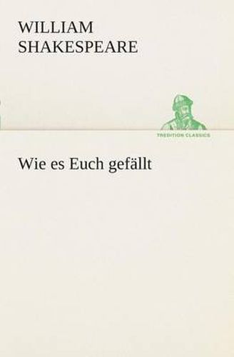 Cover image for Wie es Euch gefallt