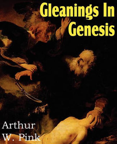 Cover image for Gleanings in Genesis