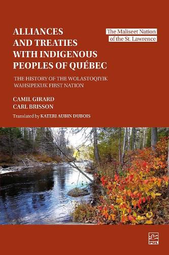 Alliances and Treaties with Indigenous Peoples of Quebec