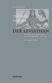 Cover image for Thomas Hobbes - Der Leviathan: Das Urbild des modernen Staates und seine Gegenbilder. 1651-2001