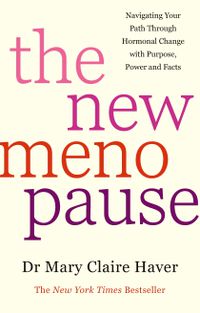 Cover image for The New Menopause