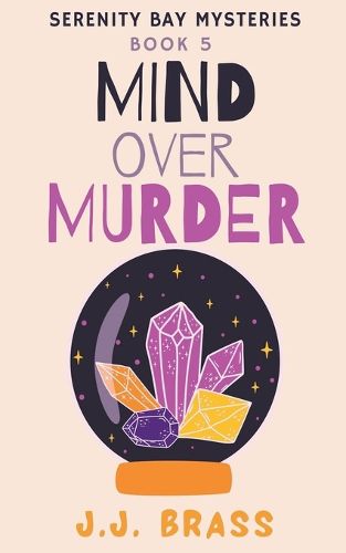 Cover image for Mind Over Murder