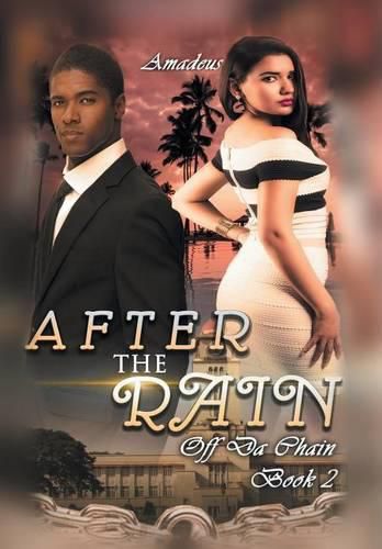 Cover image for After The Rain: Off da Chain