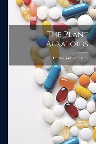 The Plant Alkaloids