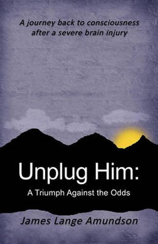 Cover image for Unplug Him: A Triumph Against the Odds