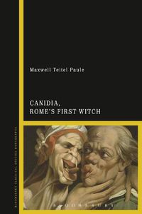 Cover image for Canidia, Rome's First Witch