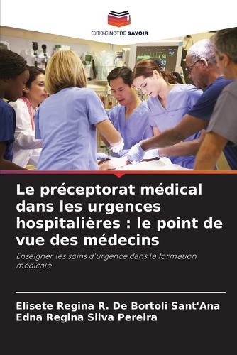Cover image for Le preceptorat medical dans les urgences hospitalieres