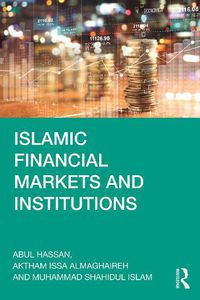 Cover image for Islamic Financial Markets and Institutions