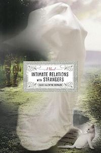 Cover image for Intimate Relations with Strangers