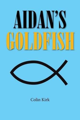 Cover image for Aidan's Goldfish