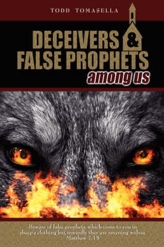 Cover image for Deceivers and False Prophets Among Us