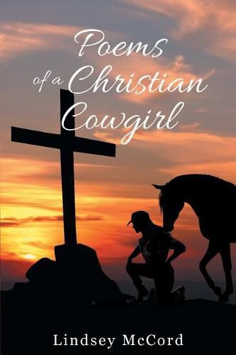 Cover image for Poems Of A Christian Cowgirl