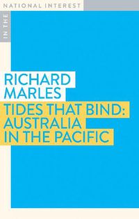 Cover image for Tides that Bind: Australia in the Pacific