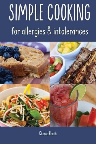 Cover image for Simple Cooking for allergies and intolerances