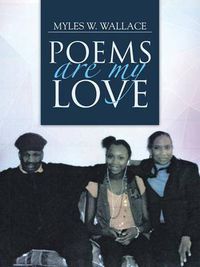 Cover image for Poems Are My Love