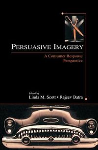 Cover image for Persuasive Imagery: A Consumer Response Perspective