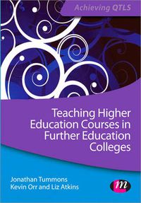 Cover image for Teaching Higher Education Courses in Further Education Colleges