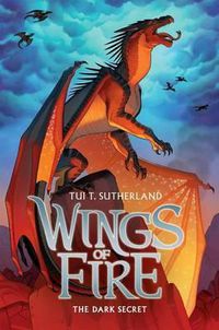 Cover image for The Dark Secret (Wings of Fire #4): Volume 4