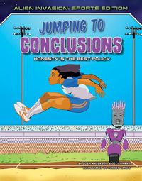 Cover image for Jumping to Conclusions: Honesty Is the Best Policy