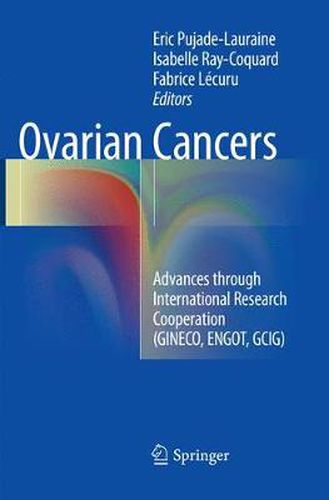 Cover image for Ovarian Cancers: Advances through International Research Cooperation (GINECO, ENGOT, GCIG)