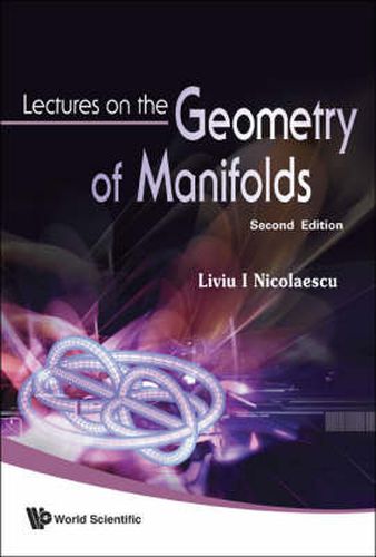 Cover image for Lectures On The Geometry Of Manifolds (2nd Edition)