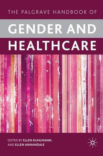 Cover image for The Palgrave Handbook of Gender and Healthcare