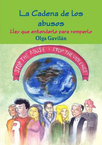 Cover image for La Cadena De Los Abusos (Hay Que Entenderlo Para Romperlo)