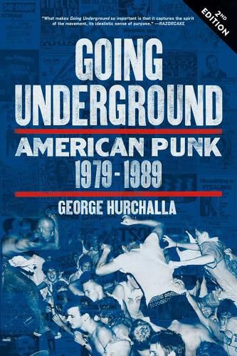 Going Underground: American Punk 1979-1989