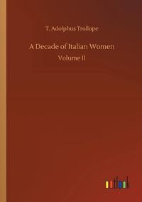 Cover image for A Decade of Italian Women